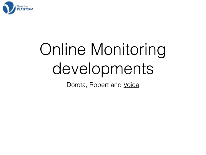 online monitoring developments