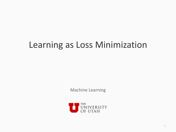 learning as loss minimization
