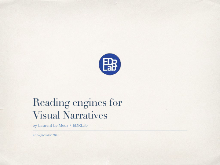 reading engines for visual narratives