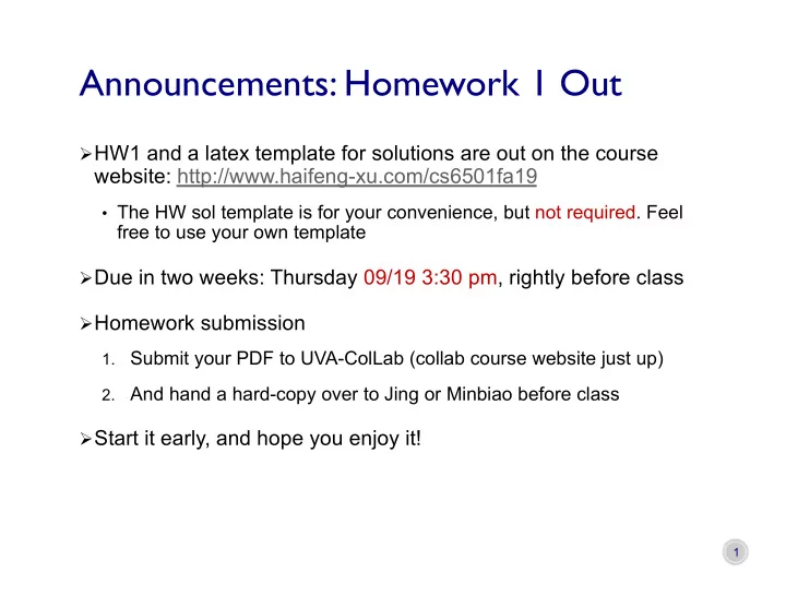 announcements homework 1 out