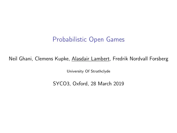 probabilistic open games