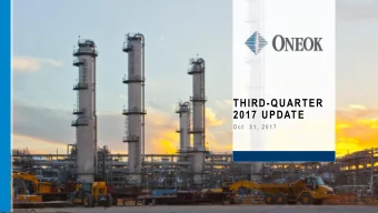 THIRD-QUARTER  2017 UPDATE  O c t .  3 1 ,  2 0 1 7  FORWARD-LOOKING STATEMENTS  Statements