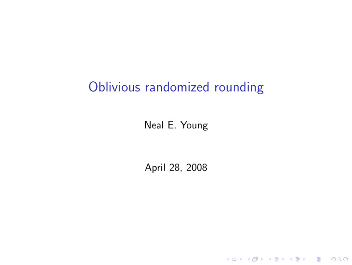 oblivious randomized rounding