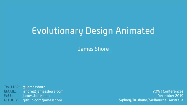 evolutionary design animated