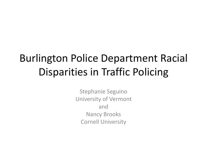 burlington police department racial disparities in