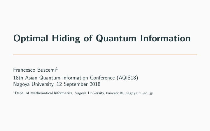 optimal hiding of quantum information