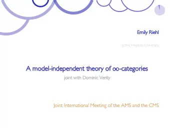 A model-independent theory of  -categories  joint with Dominic Verity  Joint International