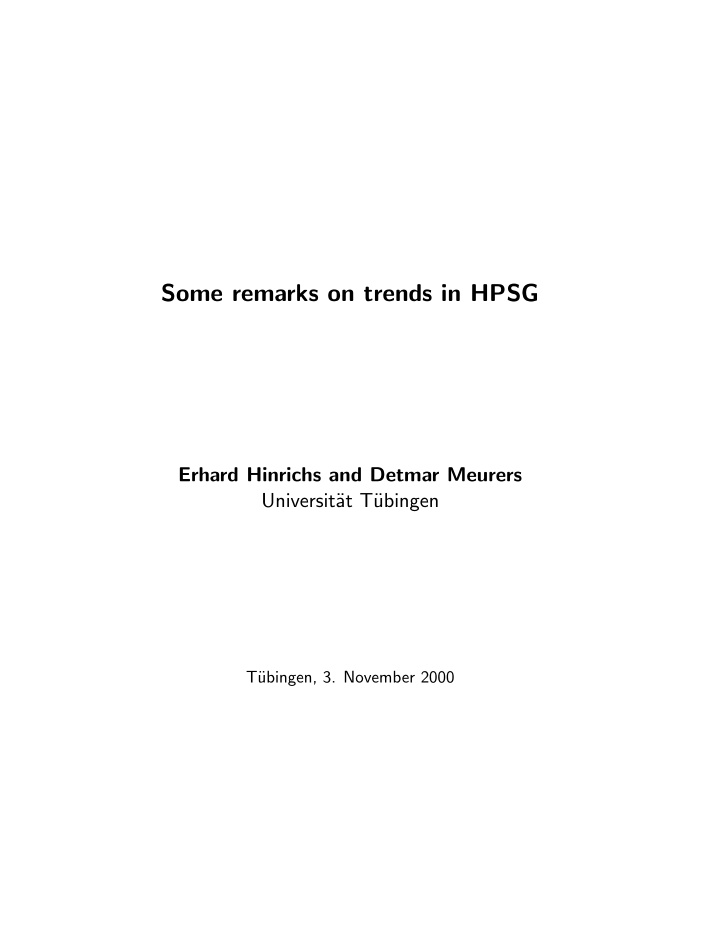 some remarks on trends in hpsg