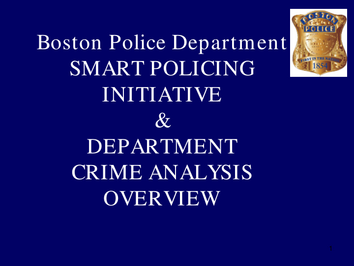 boston police department smart policing initiative amp