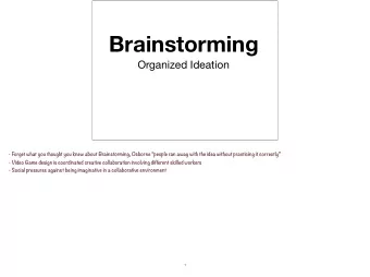 Brainstorming Organized Ideation  - Forget what you thought you knew about Brainstorming, Osborne