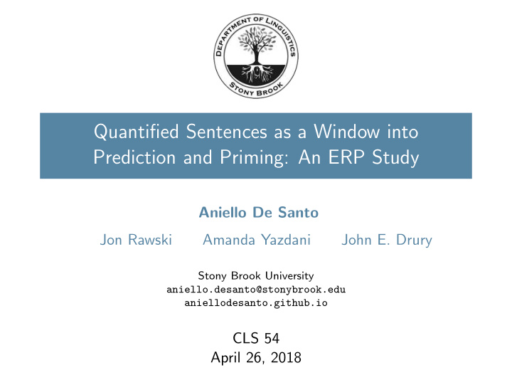 quantified sentences as a window into prediction and