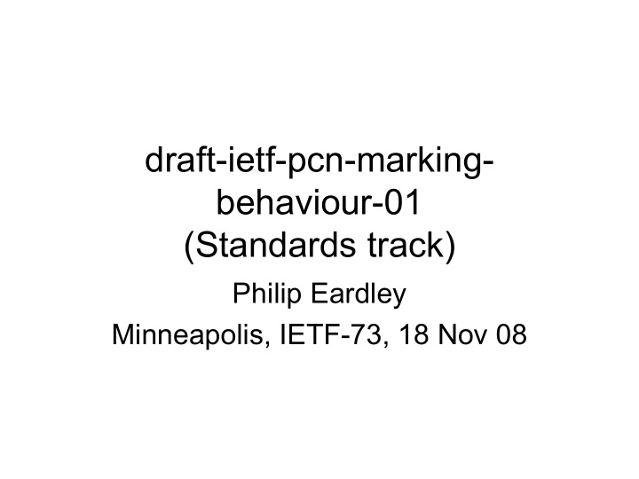 draft ietf pcn marking behaviour 01 standards track