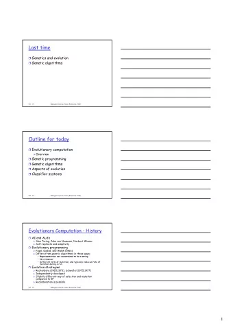Last time  Genetics and evolution  Genetic algorithms  4/2 - 10  Emergent Systems, Jonny