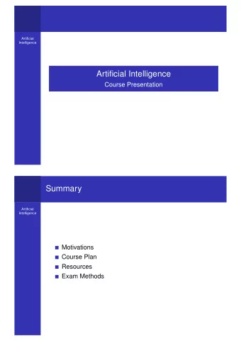 Artificial Intelligence  Course Presentation  Summary  Artificial  Intelligence  Motivations