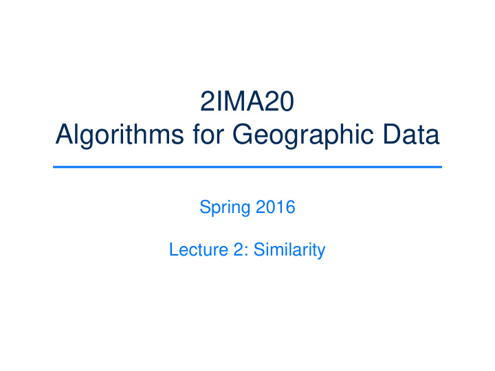 algorithms for geographic data