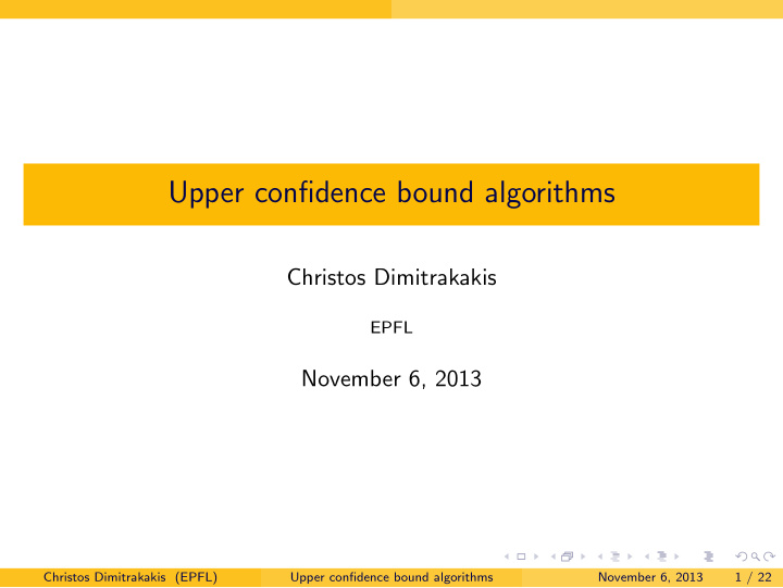 upper confidence bound algorithms