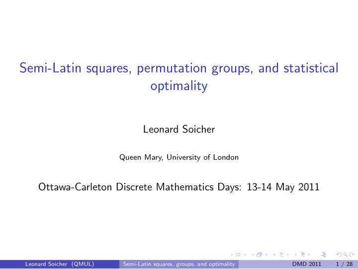 semi latin squares permutation groups and statistical