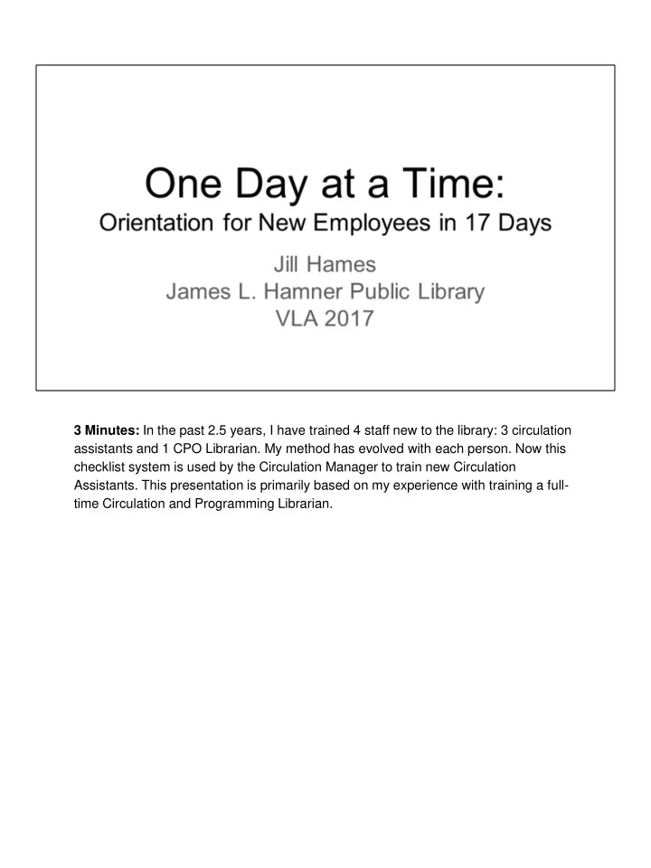 assistants and 1 cpo librarian my method has evolved with