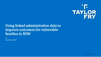 families in  in NSW  October 2019 1. Their futures matter investment model  An overview  2. Our