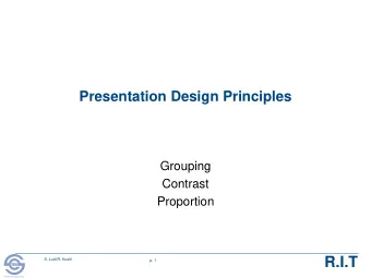 R.I.T  S. Ludi/R. Kuehl  p. 1  R I T  Software Engineering  Usability Presentation Design Framework