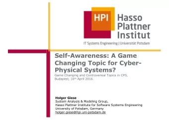 Self-Awareness: A Game  Changing Topic for Cyber-  Physical Systems?  Game Changing and