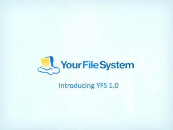 YFS 1.0 is the next generation distributed file  system for secure private, public and hybrid