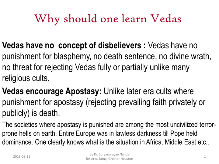 why should one learn vedas