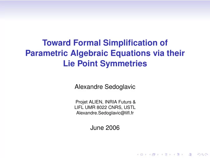 toward formal simplification of parametric algebraic