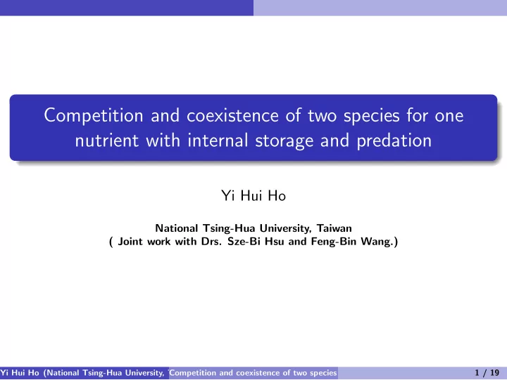 competition and coexistence of two species for one