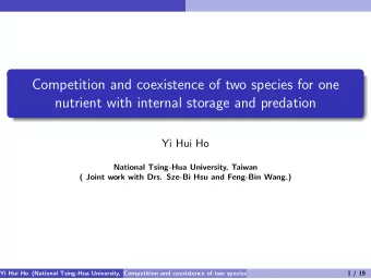 Competition and coexistence of two species for one  nutrient with internal storage and predation