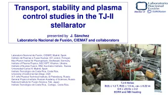 stellarator presented by J. Snchez  Laboratorio Nacional de Fusin, CIEMAT and collaborators