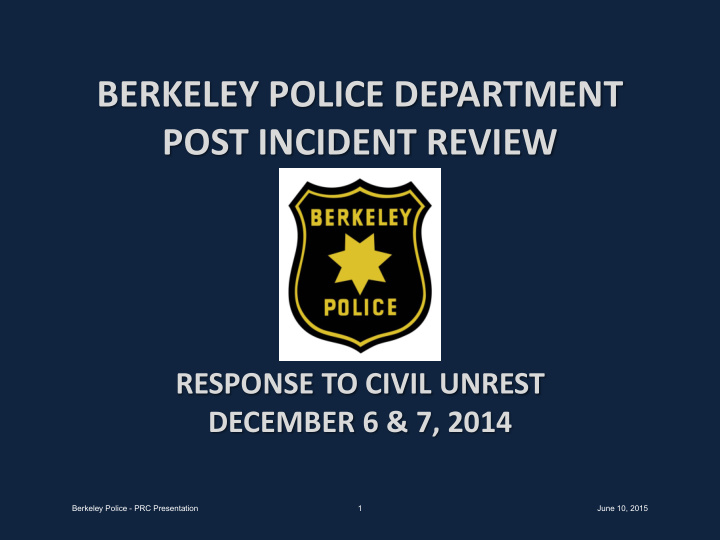 berkeley police department post incident review