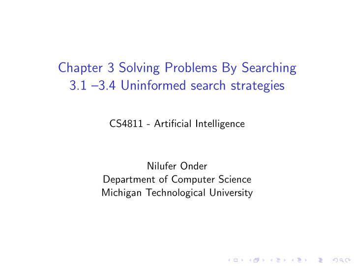 chapter 3 solving problems by searching 3 1 3 4