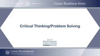 Critical Thinking/Problem Solving  From Job Descriptions:  Skills:    Requires strong