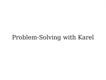 Problem-Solving with Karel  Announcements  Programming Assignment #1 Out:  Karel the Robot: