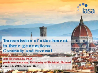 T  r  ansmission of attac hme nt  in thr  e e  ge ne r  ations.  Continuity and r  e ve r  sal