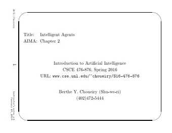AIMA:  Chapter  2  Choueiry  In  tro  dution  to  Artiial  In  telligene  CSCE