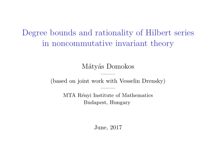 degree bounds and rationality of hilbert series in
