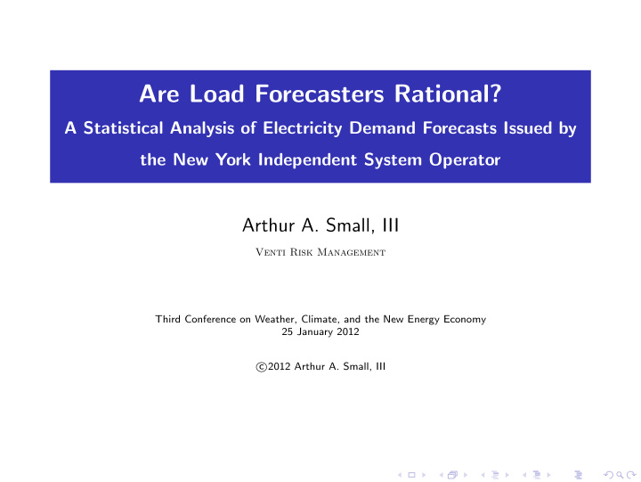 are load forecasters rational