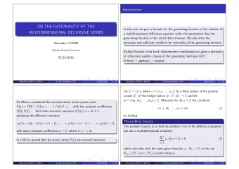 Intoduction  ON THE RATIONALITY OF THE  In this note we give a formula for the generating function