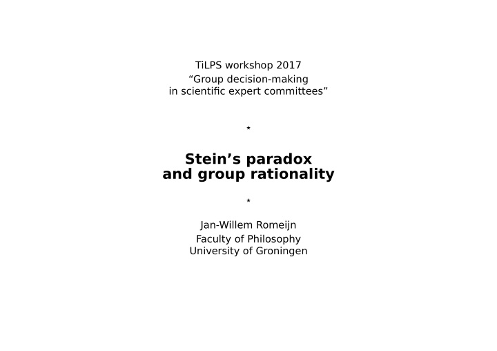 stein s paradox and group rationality