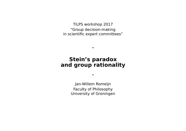 stein s paradox and group rationality