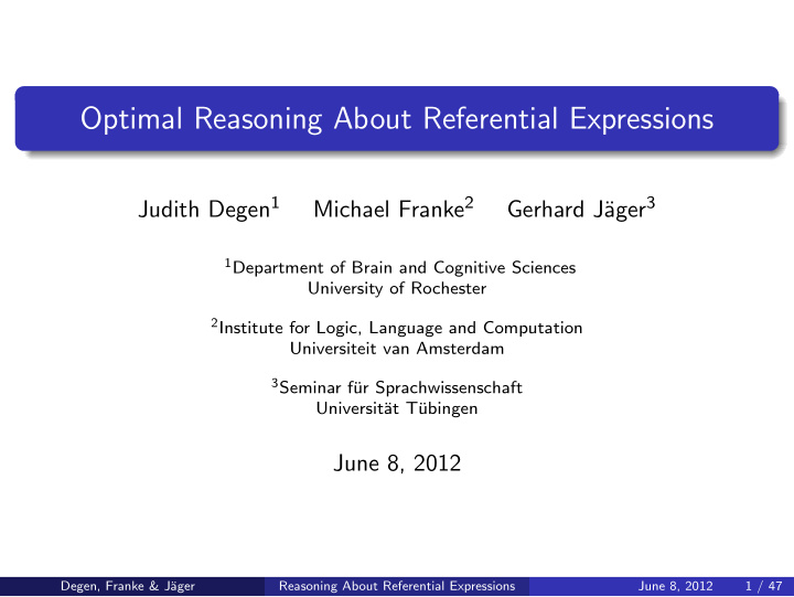 optimal reasoning about referential expressions