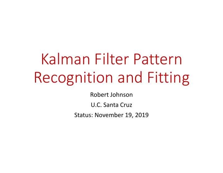 kalman filter pattern recognition and fitting