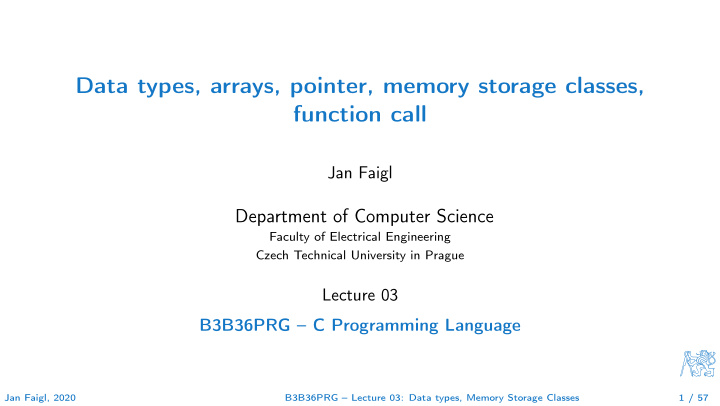 data types arrays pointer memory storage classes function