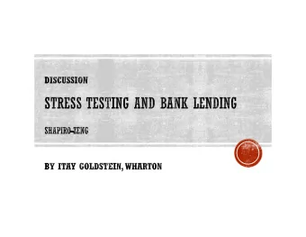 Regulator conducts stress tests for a bank over two periods   Prior to the test, in each period,