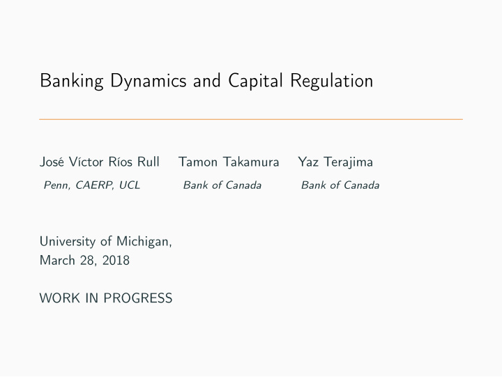 banking dynamics and capital regulation