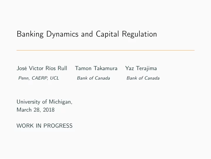 banking dynamics and capital regulation