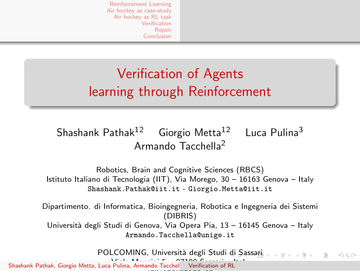 verification of agents learning through reinforcement
