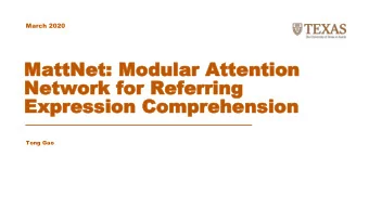 Mat  MattNet  tNet:  : Modu  Modular Atten  lar Attention  tion  Network for Referring  Network for